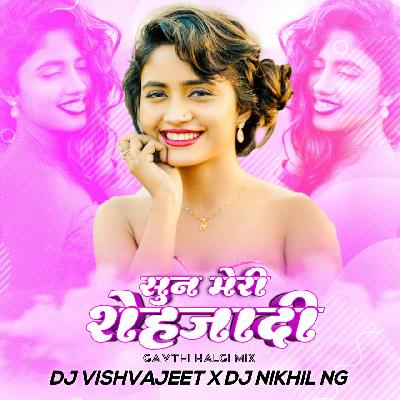 Soon Meri Sehejaadi Gavthi Halgi Mix Dj Vishwajeet VK X DJ Nikhil Ng